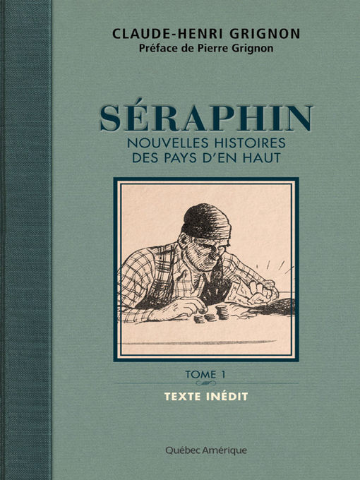 Title details for Séraphin by Claude-Henri Grignon - Available